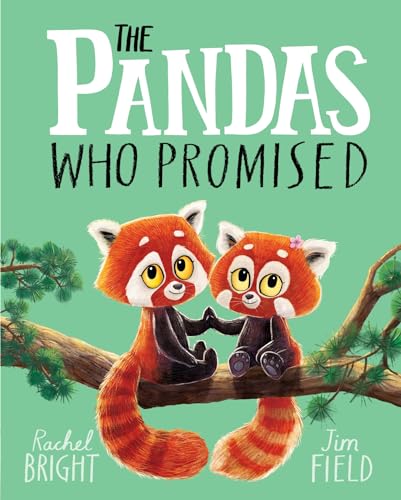 The Pandas Who Promised von Orchard Books